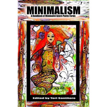 Minimalism: A Handbook of Minimalist Genre Poetic Forms