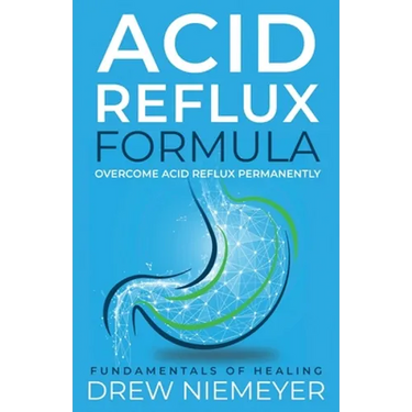 Acid Reflux Formula: Overcome Acid Reflux Permanently