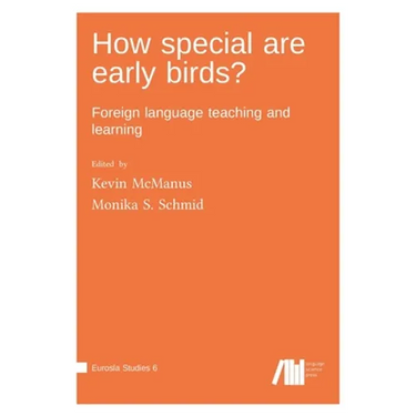 How special are early birds? Foreign language teaching and learning