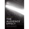 The Audience Effect: On the Collective Cinema Experience