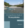 A Comprehensive Study of Ecosystems