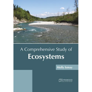 A Comprehensive Study of Ecosystems