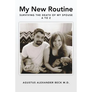 My New Routine Surviving the Death of My Spouse A to Z