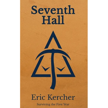Seventh Hall: Surviving the First Year