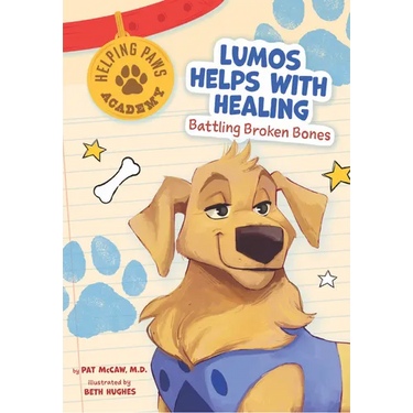 Lumos Helps with Healing: Battling Broken Bones