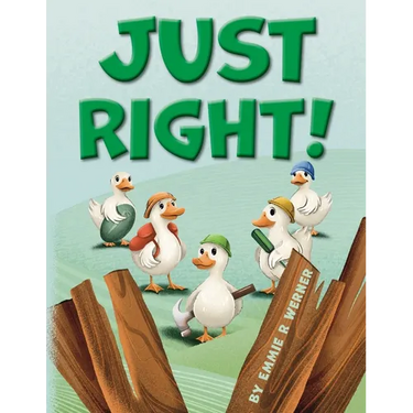 Just Right!
