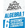 Summit Math Algebra 1 Book 6: Systems of Linear Equations and Inequalities