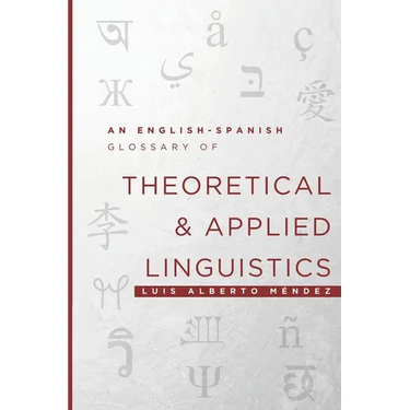 An English-Spanish Glossary of Theoretical and Applied Linguistics