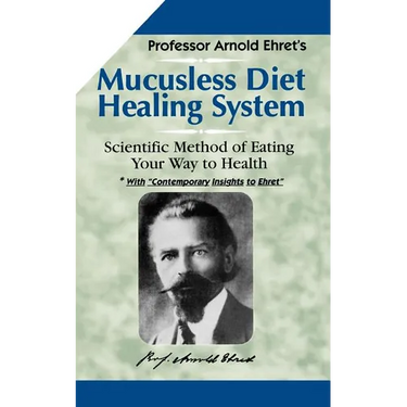 Mucusless Diet