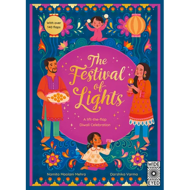 The Festival of Lights: A Lift-The-Flap Diwali Celebration