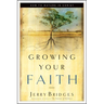 Growing Your Faith: How to Mature in Christ