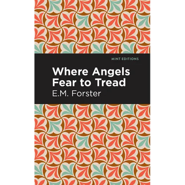 Where Angels Fear to Tread
