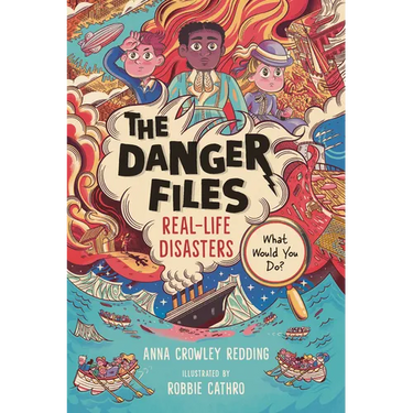 The Danger Files: Real-Life Disasters