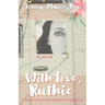 With Love, Ruthie: A Southern Christmas Novel