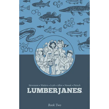 Lumberjanes Book Two