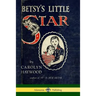 Betsy's Little Star