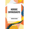 Heroic Enthusiasts
