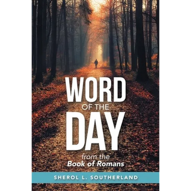 Word of the Day: From the Book of Romans