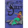 Steve and the Siren