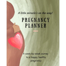 Pregnancy Planner: A little miracle's on the way! A week-by-week journey to a happy, healthy pregnancy. All-in-one pregnancy tracker.