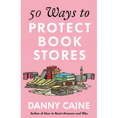 50 Ways to Protect Bookstores
