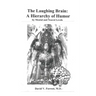The Laughing Brain: A Hierarchy of Humor by Mental and Neural Levels