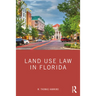 Land Use Law in Florida