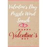 Valentine's Day puzzle Word Search Happy Valentine's Day