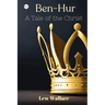 Ben-Hur: A Tale of the Christ