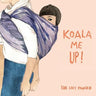 Koala Me Up!