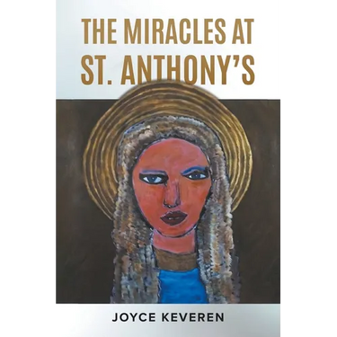 The Miracles at St. Anthony's