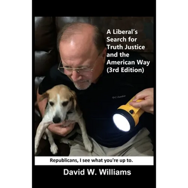 A Liberal's Search for Truth, Justice and the American Way
