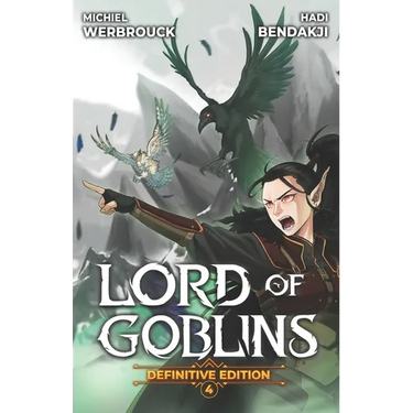 Lord of Goblins 4: A Progression Fantasy Isekai