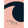 On First Looking