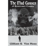 The Mad Gasser of Botetourt County: Reconsidering the Facts
