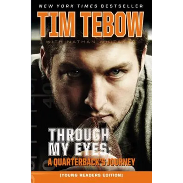 Through My Eyes: A Quarterback's Journey, Young Reader's Edition