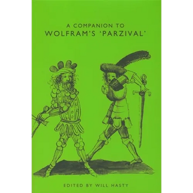 A Companion to Wolfram's Parzival