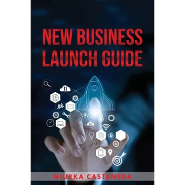 New Business Launch Guide