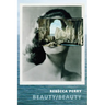Beauty / Beauty