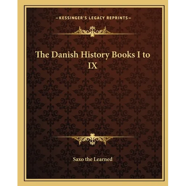 The Danish History Books I to IX