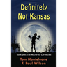 Definitely Not Kansas: Book One: The Nocturnia Chronicles