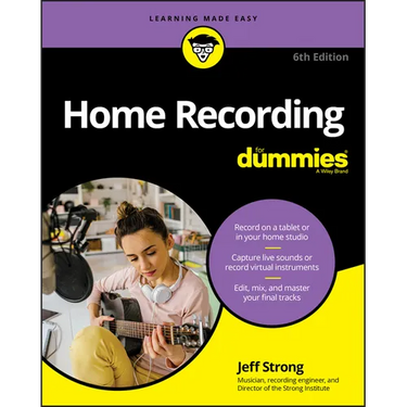 Home Recording for Dummies