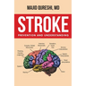 Stroke: Prevention and Understanding
