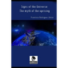 Signs of the Universe: The myth of the uprising