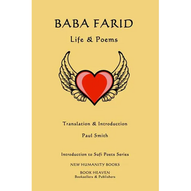 Baba Farid: Life & Poems