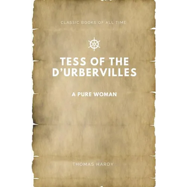 Tess of the d'Urbervilles: A Pure Woman