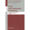 Trust and Trustworthy Computing: 4th International Conference, Trust 2011, Pittsburgh, Pa, Usa, June 22-24, 2011, Proceedings