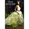 The Hedgewitch Queen