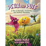 Petal and Puff: A Tale of Strength, Sensitivity, and Unlikely Friendship