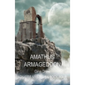 Amathus Armageddon